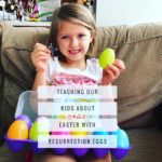 Using Resurrection Eggs at Easter